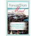 Forward from the Mind: Distant Healing, Bilocation, Medical Intuition & Prayer in a Quantum World