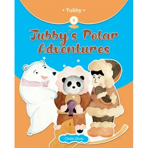 Tubby's Polar Adventures
