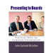 Presenting to Boards: Practical Skills for Corporate Presentations