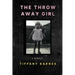 The Throw Away Girl