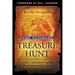 The Ultimate Treasure Hunt: A Guide to Supernatural Evangelism Through Supernatural Encounters
