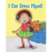 I Can Dress Myself!