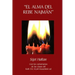 "El Alma del Rebe Najmán" - Sijot HaRan - Sijot 1-51: Sijot HaRan con un comentario de las clases del Rabí Zvi Aryeh Rosenfeld zal