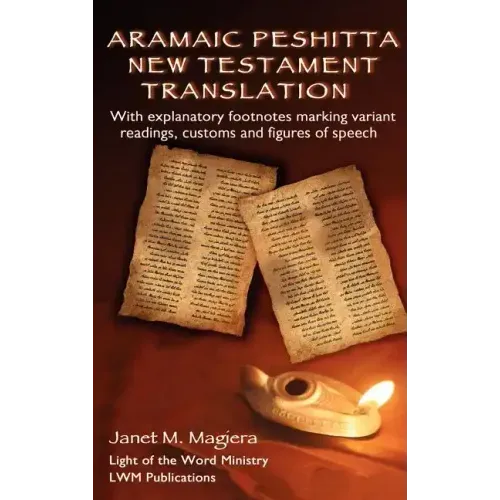 Aramaic Peshitta New Testament Translation