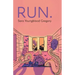 Run.