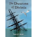 The Dwarons of Divinia