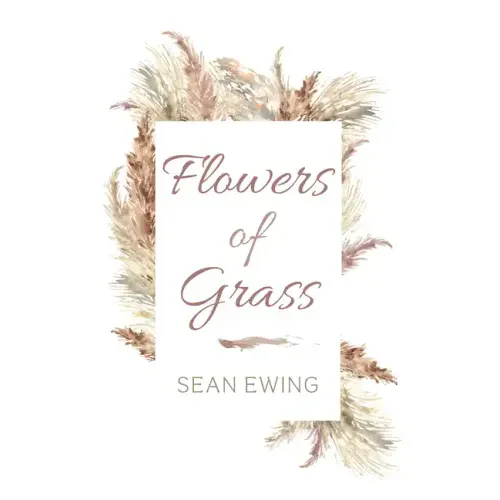 Flowers of Grass