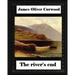 The river's end, by James Oliver Curwood (novel)
