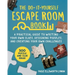 The Do-It-Yourself Escape Room Book: A Practical Guide to Writing Your Own Clues, Designing Puzzles, and Creating Your Own Challenges