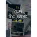 P.S. Pray the Same for Me