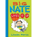 Big Nate Lives It Up