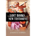 The Lost Books of the New Testament