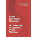 From Different Corners: A Collection of Stories From Women