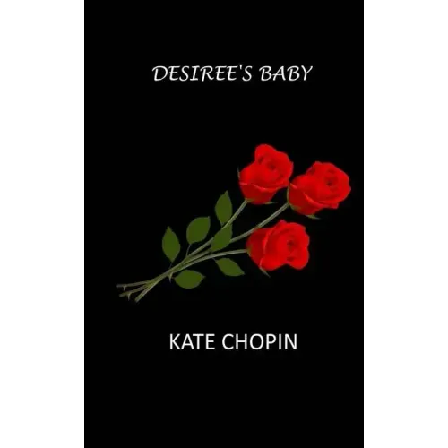 Desiree's Baby