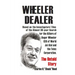 Wheeler, Dealer!: The untold story -- based on the investigators' files -- of the almost 30-year search for the killers of Roger Wheeler