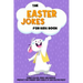 The Easter Jokes for Kids Book: Funny Easter Jokes and Riddles Perfect for Friends and Family At Any Easter Party - Perfect Gift for Children