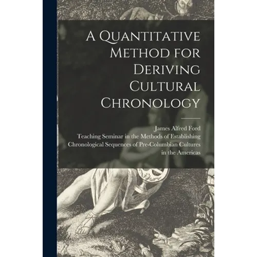 A Quantitative Method for Deriving Cultural Chronology