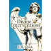 Divine Interventions ... Messages of Hope