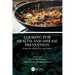 Cooking for Health and Disease Prevention: From the Kitchen to the Clinic