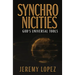 Synchronicities: God's Universal Tools