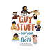 Guy Stuff: The Body Book for Boys