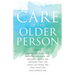 The Care of the Older Person