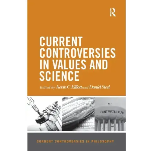 Current Controversies in Values and Science