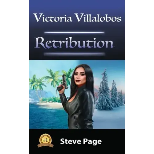 Victoria Villalobos: Retribution