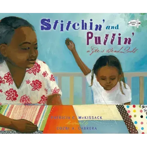 Stitchin' and Pullin': A Gee's Bend Quilt