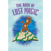The Book of Lost Magic