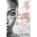 The Lies Behind My Eyes