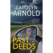 Past Deeds: An absolutely unputdownable crime thriller
