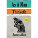 As A Man Thinketh