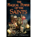 The Magical Power of the Saints: Evocation and Candle Rituals