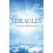 MIRACLES Up Close And Personal