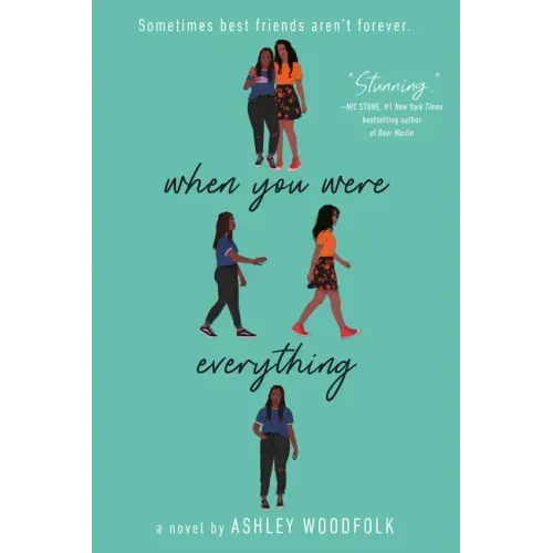 When You Were Everything
