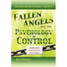 Fallen Angels and the Psychology of Control