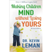 Making Children Mind Without Losing Yours
