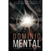 Dominio Mental: Estrategias Para Superar el Caos