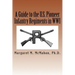 A Guide to the U.S. Pioneer infantry Regiments in WWI