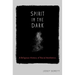 Spirit in the Dark: A Religious History of Racial Aesthetics