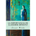 La importancia de llamarse Ernesto