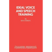 Ideal Voice and Speech Training