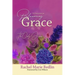 Blooming Grace: 31 Devotions to Blooming Grace with The Only Jesus