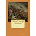 Life of Joseph Warren