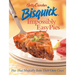 Betty Crocker Bisquick Impossibly Easy Pies: Pies That Magically Bake Their Own Crust