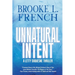 Unnatural Intent
