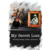 My Secret Loss (Finding Peace After Abortion)