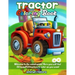 Tractor Coloring Book: Welcome to the countryside! Here you will find 60 beautiful tractors to color as you want.