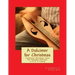 A Dulcimer for Christmas: Traditional Christmas Tunes For Mountain Dulcimer in D-A-D Tuning